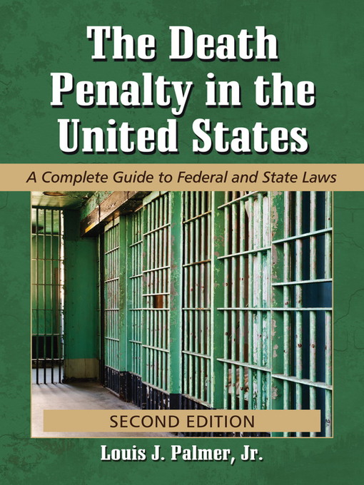 Title details for The Death Penalty in the United States by Louis J. Palmer, Jr. - Available